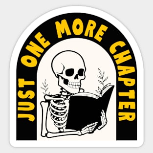 Just one more chapter Sticker